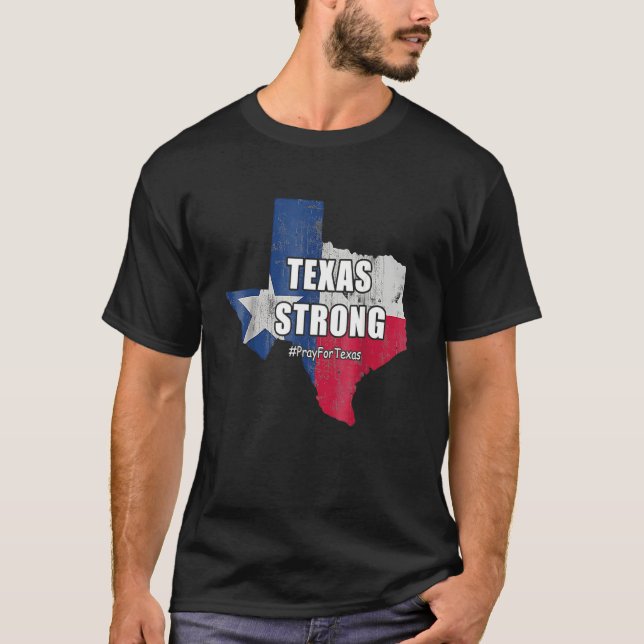 T-shirt Texas Strong Priez Pour Le Texas Flag Map Texas St (Devant)