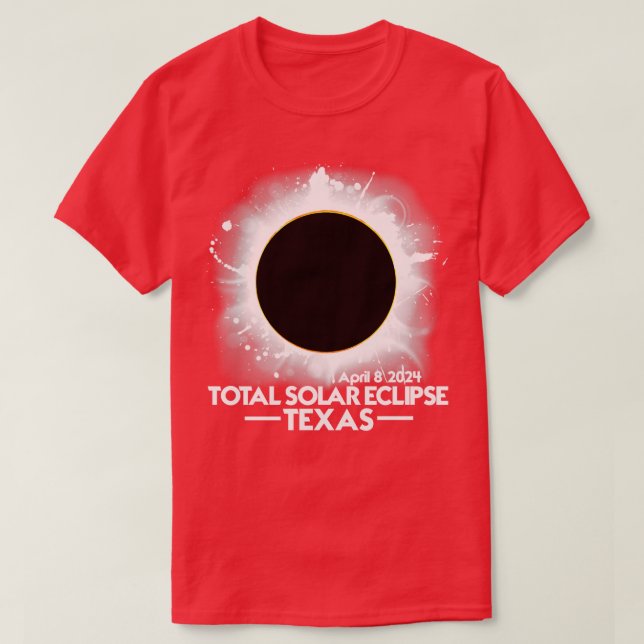 T-shirt TEXAS Total Éclipse Solaire 2024 8 avril Amérique  (Design devant)