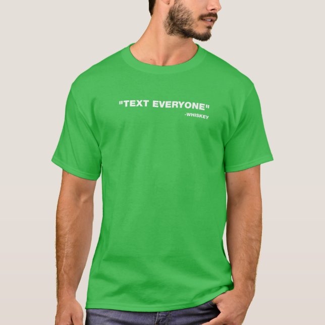 T-shirt Texte à tous Whiskey St. Patrick's Day (Devant)