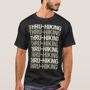 T-shirt Texte blanc Tru-Randonnée Thru Randonnée pédestre 