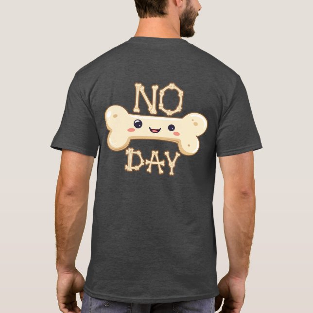 T-shirt Texte de journée sans os avec graphique (Dos)