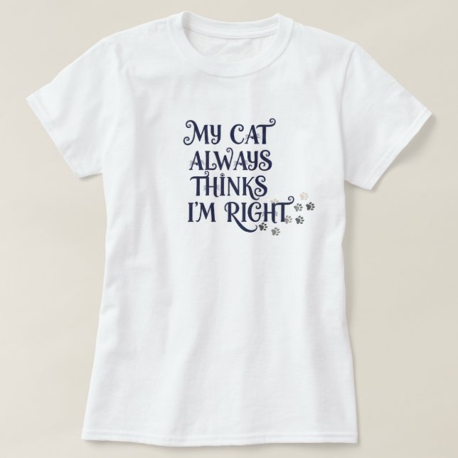 T-shirt Texte drôle sur les chats  (Design devant)