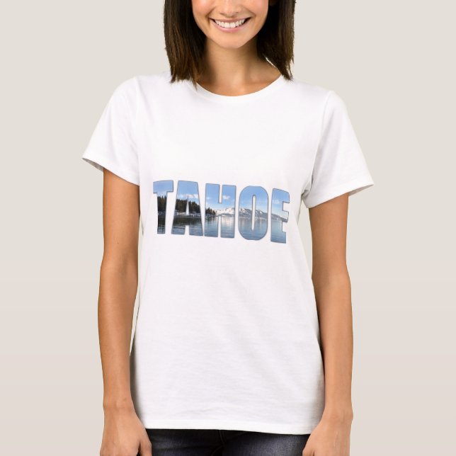 T-shirt Texte du lac Tahoe (Devant)