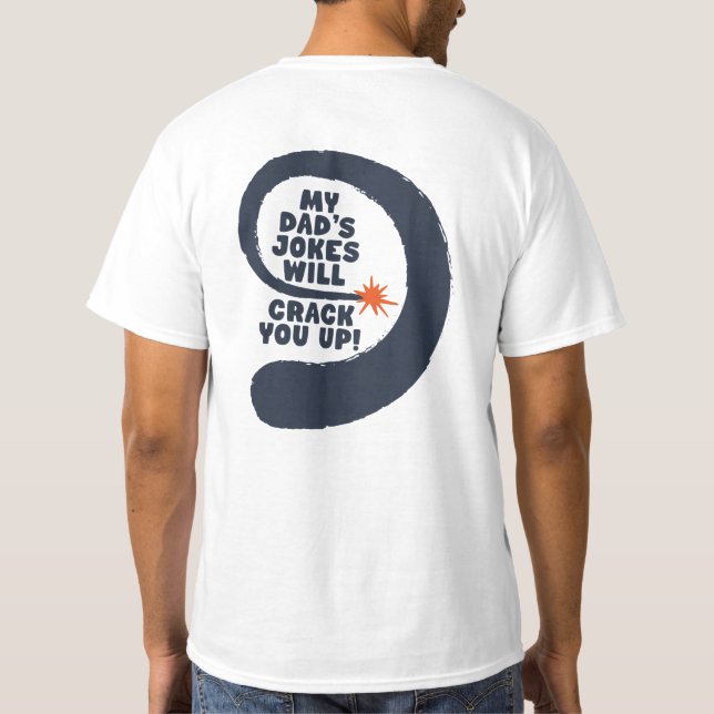 T-shirt Texte Fantastique Les blagues de mon papa vous fer (Dos)