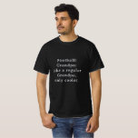 T-shirt Texte Personnalisé Funny Grandpa Football<br><div class="desc">Voici la chemise de jeu de fan de football Grandpa Grandpa Custom Text! Conçu spécialement pour les grands pas les plus cool qui aiment regarder le football. Ce t-shirt amusant et unique est le cadeau parfait pour votre fan de football grand-père préféré Avec une option de texte personnalisée, vous pouvez...</div>