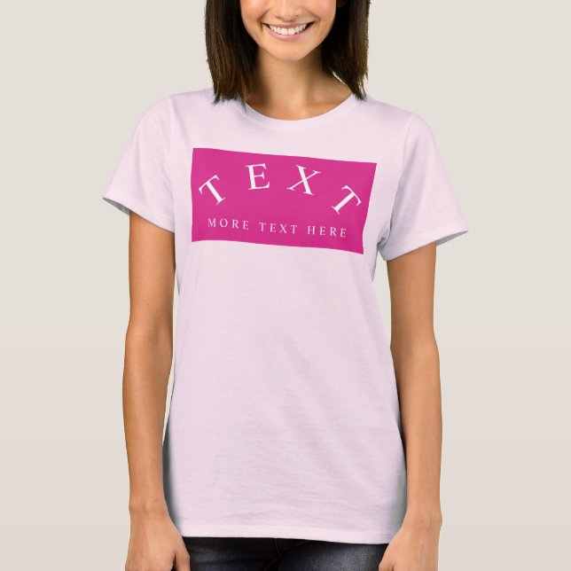 T-shirt Texte personnalisé Modèle femmes rose pâle moderne (Devant)