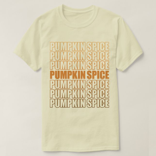 T-shirt Texte répété par épices citrouille (Design devant)