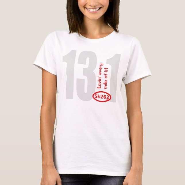 T-shirt Texte rouge : 13,1 - Lovin chaque mille de lui ! (Devant)