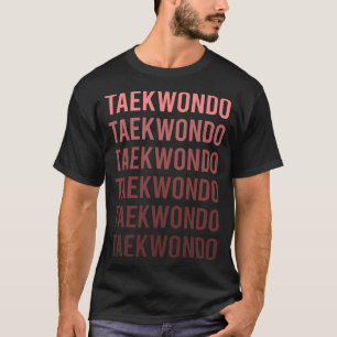 T-shirt Texte Rouge Taekwondo Tae Kwon Do Taekwon-Do