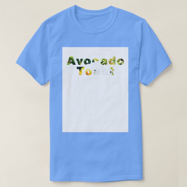 T-shirt Texte toast Avocado (Design devant)