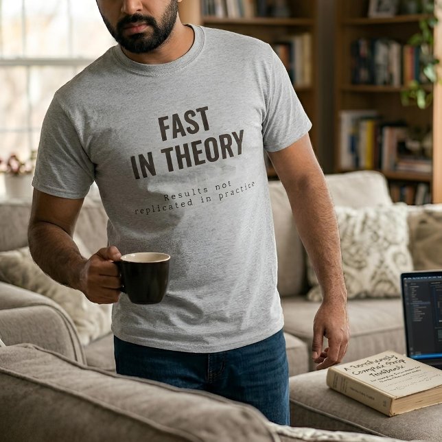 T-shirt Texte universitaire | Rapide en théorie | Lumière  (Lifestyle Shot)