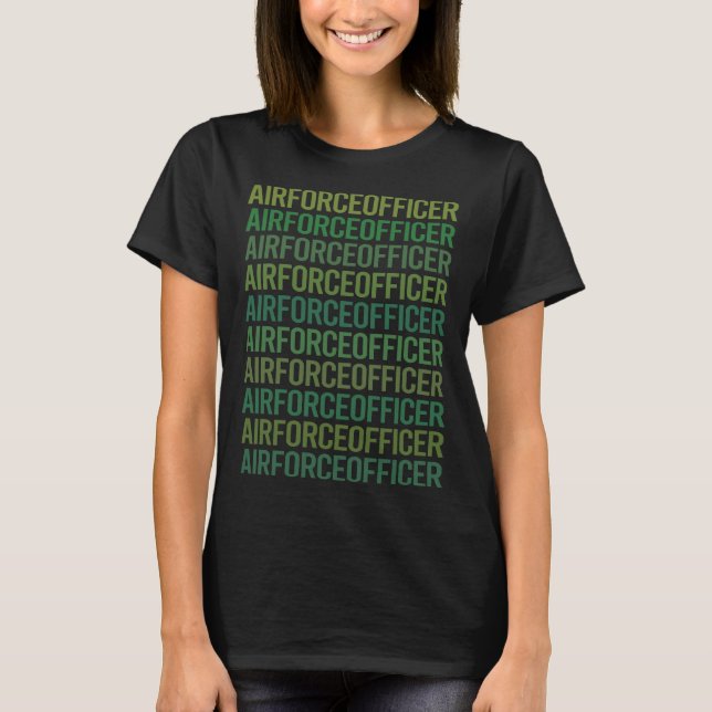 T-shirt Texte vert - Officier de l'armée de l'air (Devant)