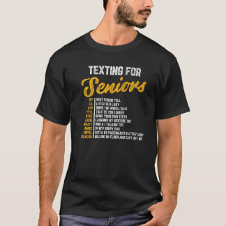 T-shirt Texting For Seniors Funny Eldera 70Th Birthday Gra