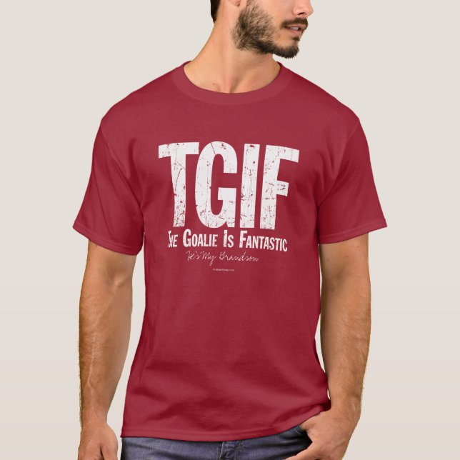 T-shirt TGIF : Le gardien de but est fantastique (Devant)