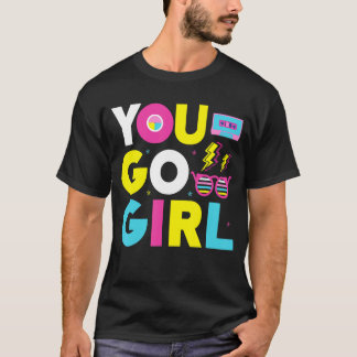 T-shirt T'Go Girl Slogan 1