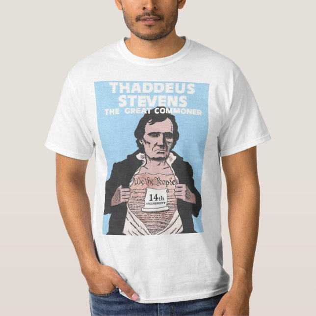 T-shirt Thaddeus Stevens : Le Grand Communiste (Devant)