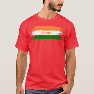 T-shirt Thane Ville Inde Drapeau Indiens Maison de Vacance