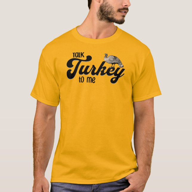 T-shirt Thankesgiving Parlez Turquie à moi (Devant)