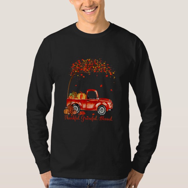 T-shirt Thankful Grateful Blessed Autumn Truck Falling Lea (Devant)