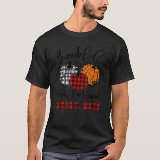 T-shirt Thankful Grateful Blessed Bonus Mom Autumn Fall Pu (Devant)