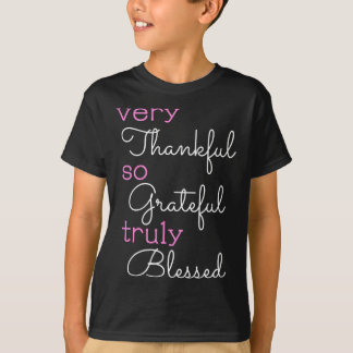 T-shirt Thankful Grateful Blessed Positive Motivation
