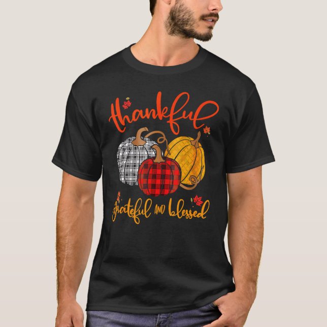 T-shirt Thankful Grateful Blessed Pumpkin Thanksgiving Day (Devant)