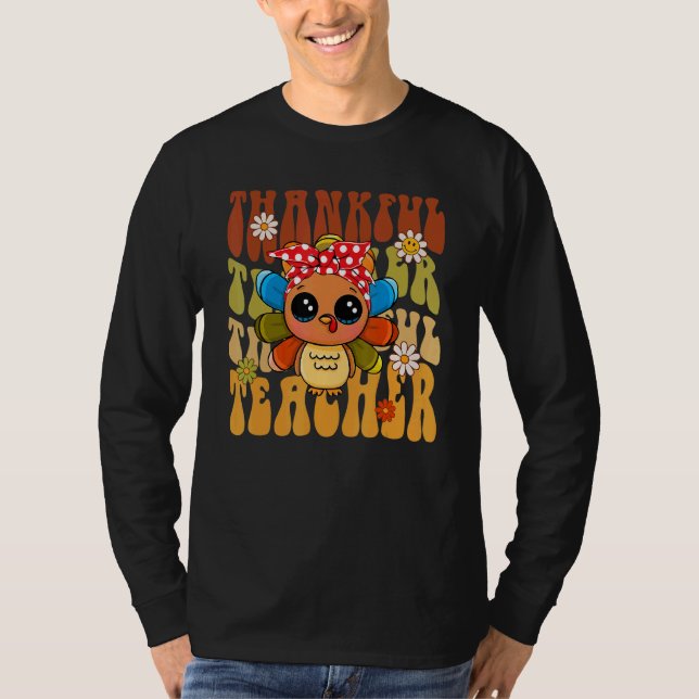 T-shirt Thankful Teacher Retro Groovy Thanksgiving Turkey  (Devant)