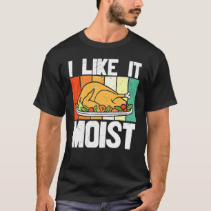 T-shirt Thankgiving J'Aime Ça Jour De La Jambe Humide Turq