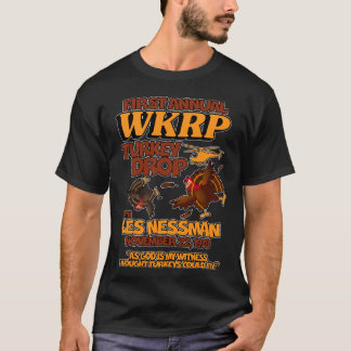 T-shirt Thanksgiving 1st Annual WKRP Turquie Drop