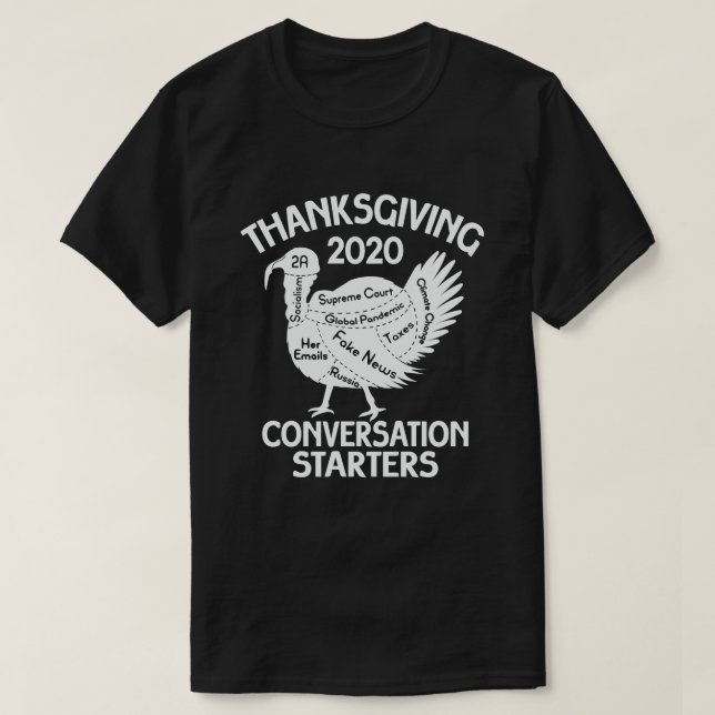 T-shirt Thanksgiving 2020 Conversation Starter Funny Turk (Design devant)