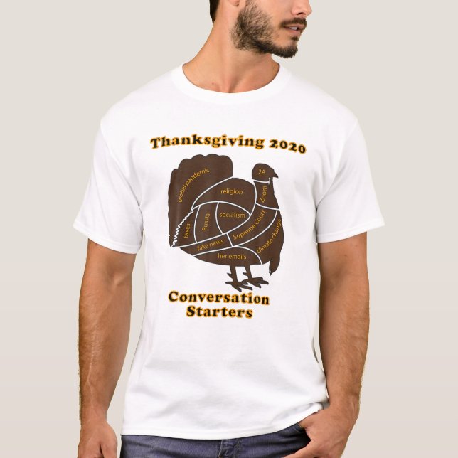 T-shirt Thanksgiving 2020 Conversation Starter - Politique (Devant)