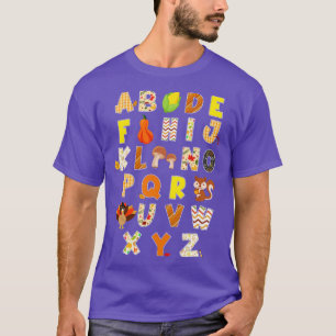 T-shirt Thanksgiving Alphabet Funny Turkey Fall Preschool