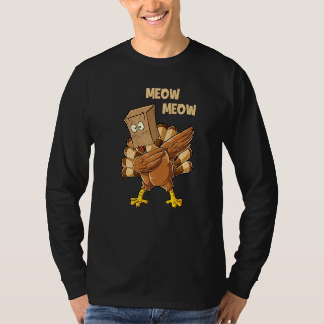 T-shirt Thanksgiving Cat  Fake Cat Meow Dabbing Turkey (Devant)