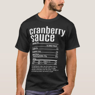 T-shirt Thanksgiving Christmas Cranberry Sauce nutritive