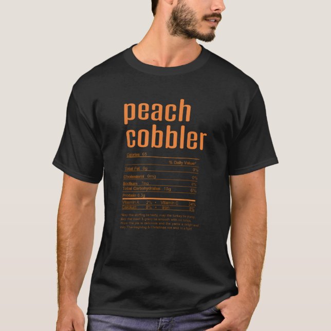 T-shirt Thanksgiving Christmas Peach Cobbler Nutritional F (Devant)