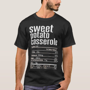 T-shirt Thanksgiving Christmas Sweet Potato Cerole Nutriti