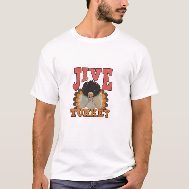 T-shirt Thanksgiving & Fall Apparel, Jive Turquie - Retro  (Devant)