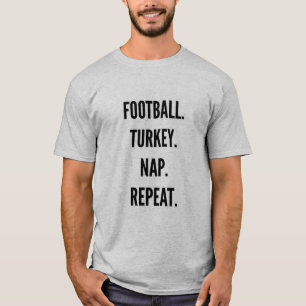 T-shirt Thanksgiving Football turkey nap répéter drôle