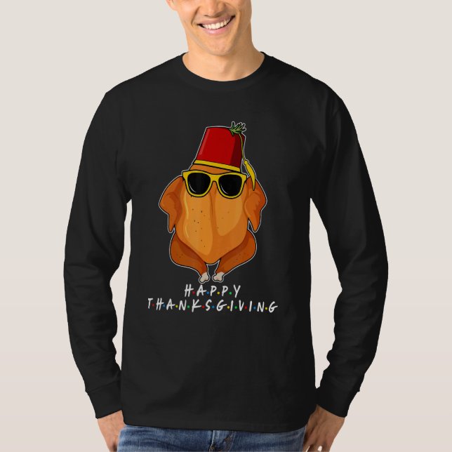 T-shirt Thanksgiving For Friends  Turkey For Thanksgiving  (Devant)