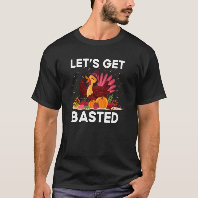 T-shirt Thanksgiving Friendsgiving  Fall Humour Basted (Devant)