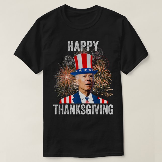 T-shirt Thanksgiving Funny Happy 4 juillet Anti Joe Bide (Design devant)