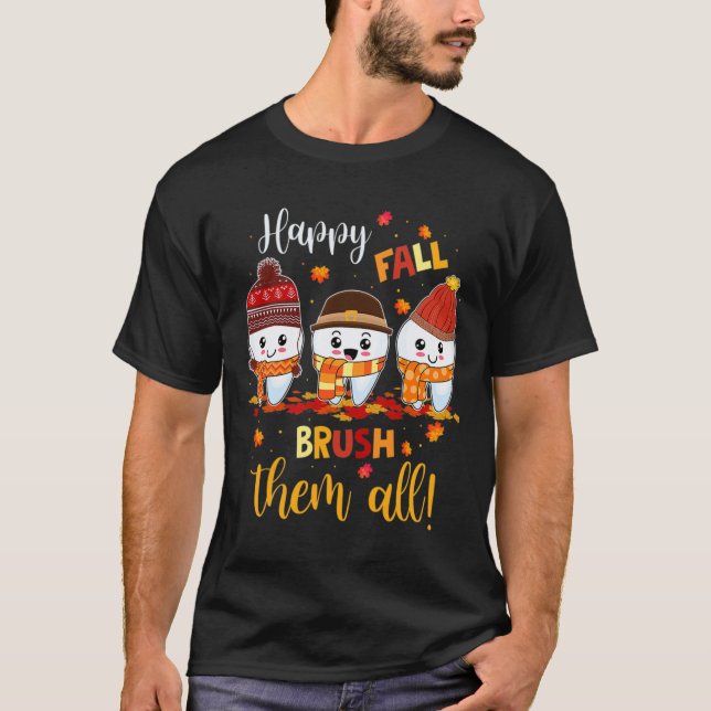 T-shirt Thanksgiving Happy Fall Brush Eux Tous Dental Dent (Devant)