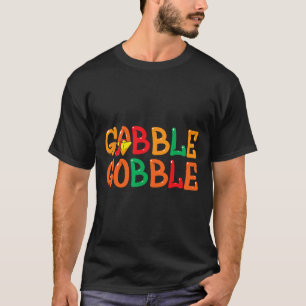 T-shirt Thanksgiving Hommes Femmes Turquie Jour Gobbl Gobb