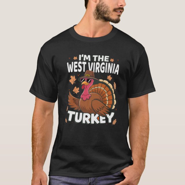 T-shirt Thanksgiving Je suis West Virginia Turquie Famille (Devant)