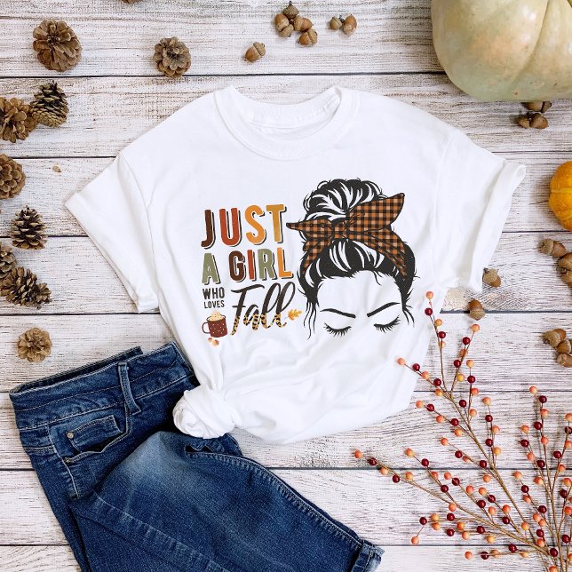 T-shirt Thanksgiving Just a Girl Who Love Fall Messy Bun (Créateur téléchargé)