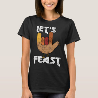 T-shirt Thanksgiving Let s Feast Turkey Rock & Roll