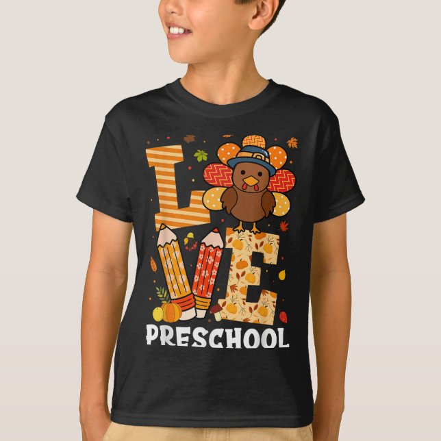 T-shirt Thanksgiving Love Preschool Teacher Turkey Autumn  (Devant)
