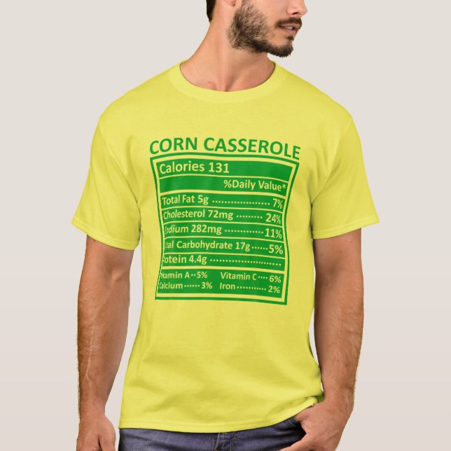 T-shirt Thanksgiving Noël Funny Corn Casserole Nutrit (Devant)
