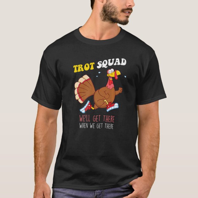 T-shirt Thanksgiving Running Marathon Turkey Trot Squad (Devant)