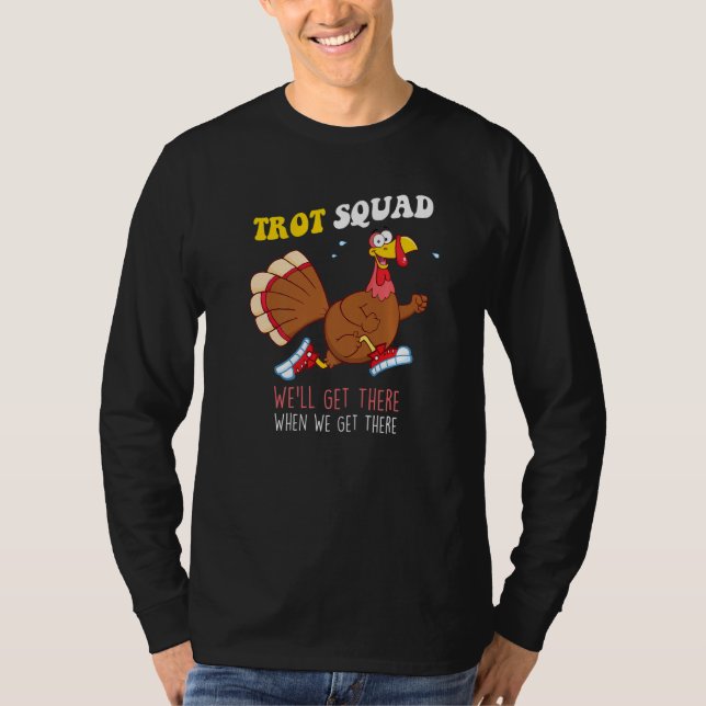 T-shirt Thanksgiving Running Marathon Turkey Trot Squad (Devant)